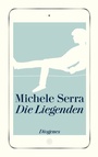 Cover: Die Liegenden - Diogenes