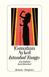 Enlarge image Cover: Istanbul Tango - Diogenes