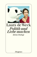 Cover: Politik und Liebe machen - Diogenes