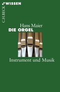 Cover: Die Orgel - C.H.BECK