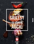Cover: Du grillst es doch auch! - Piper
