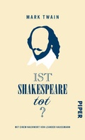 Cover: Ist Shakespeare tot? - Piper
