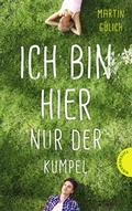 Cover: Ich bin hier nur der Kumpel - Thienemann