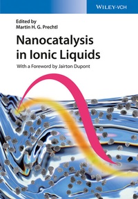 Abbildung von: Nanocatalysis in Ionic Liquids - Wiley-VCH