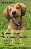Cover: Systemische Tierkommunikation - neobooks