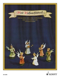 Abbildung von: Mein Weihnachtsbuch - Schott Music