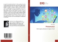 Abbildung von: Presence(s) - Éditions universitaires européennes