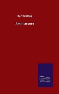 Enlarge image Cover: Anti-J'accuse - Salzwasser-Verlag GmbH