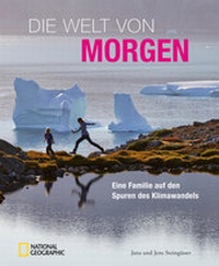 Abbildung von: Die Welt von morgen - National Geographic Deutschland