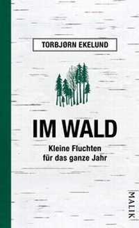 Abbildung von: Im Wald - MALIK