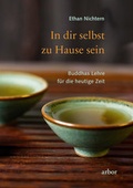 Cover: In dir selbst zu Hause sein - Arbor