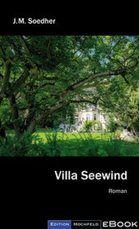 Enlarge image Cover: Villa Seewind - Verlag Edition Hochfeld