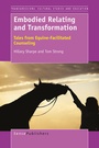 Cover: Embodied Relating and Transformation - Brill