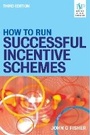 Cover: How to Run Successful Incentive Schemes - Kogan Page Ltd