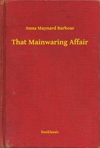 Enlarge image Cover: That Mainwaring Affair - Booklassic