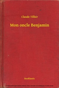 Enlarge image Cover: Mon oncle Benjamin - Booklassic