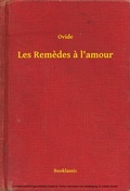 Cover: Les Remedes a l'amour - Booklassic