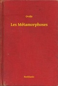 Cover: Les M&eacute;tamorphoses - Booklassic