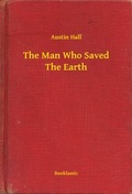 Cover: The Man Who Saved The Earth - Booklassic