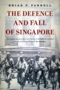 Cover: The Defence and Fall of Singapore - monsoon