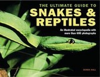 Abbildung von: Ultimate Guide to Snakes and Reptiles - Lorenz Books