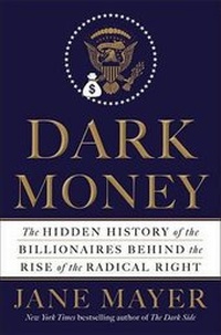 Enlarge image Cover: Dark Money - Doubleday Books