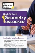 Cover: High School Geometry Unlocked - Princeton Review