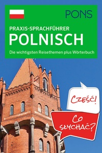 Abbildung von: PONS Praxis-Sprachführer Polnisch - PONS Langenscheidt