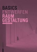 Cover: Basics Raumgestaltung - Birkh&auml;user Verlag GmbH