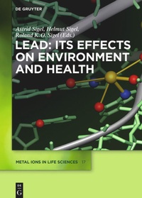 Enlarge image Cover: Lead: Its Effects on Environment and Health - De Gruyter