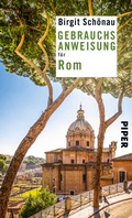 Cover: Gebrauchsanweisung f&uuml;r Rom - Piper