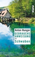 Cover: Gebrauchsanweisung f&uuml;r Schwaben - Piper