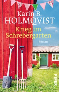 Abbildung von: Krieg im Schrebergarten - Piper