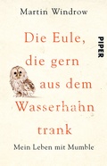 Cover: Die Eule, die gern aus dem Wasserhahn trank - Piper