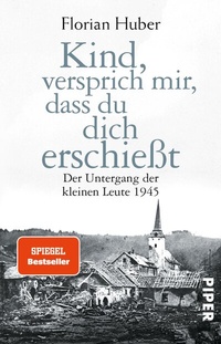 Abbildung von: Kind, versprich mir, dass du dich erschießt - Piper