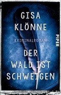 Cover: Der Wald ist Schweigen - Piper