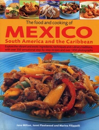 Abbildung von: Food and Cooking of Mexico, South America and the Caribbean - Lorenz Books