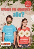 Cover: Kriegen das eigentlich alle? - Gabriel