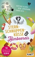 Cover: Sternschnuppenk&uuml;sse und Himbeereis - Planet!