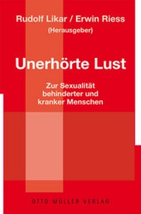 Enlarge image Cover: Unerhörte Lust - Otto Müller Verlag GmbH