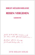 Cover: Reisen Vergehen - Otto M&uuml;ller Verlag GmbH