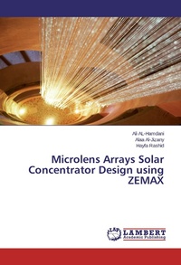 Abbildung von: Microlens Arrays Solar Concentrator Design using ZEMAX - LAP Lambert Academic Publishing