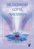 Cover: Die Gegenwart Gottes praktizieren - Schwab, Heinrich