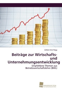 Abbildung von: Beitraege zur Wirtschafts- und Unternehmungsentwicklung - Südwestdeutscher Verlag für Hochschulschriften AG  Co. KG
