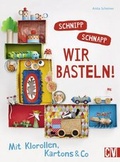 Cover: Schnipp schnapp. Wir basteln! - Christophorus