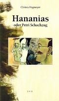 Cover: Hananias oder Petri Schachzug - TVT Medienvlg