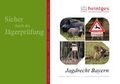 Cover: Jagdrecht Bayern - Heintges Lehr- und Lernsystem GmbH