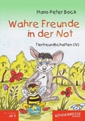Cover: Wahre Freunde in der Not (Tierfreundschaften) - Engelsdorfer Verlag