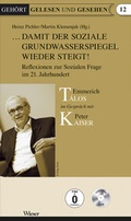 Cover: ...damit der soziale Grundwasserspiegel wieder steigt! - Wieser Verlag