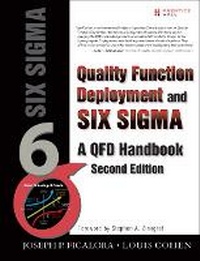 Enlarge image Cover: Quality Function Deployment and Six Sigma, Second Edition - Prentice Hall